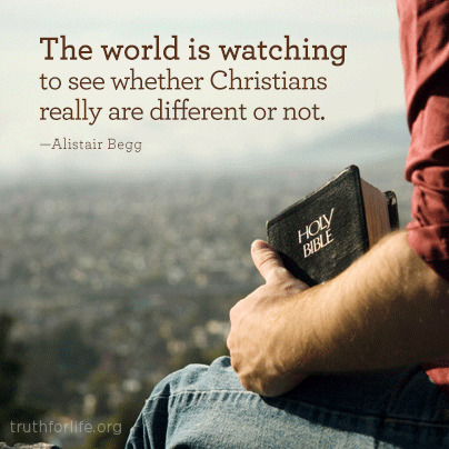 The world is watching Truth For Life