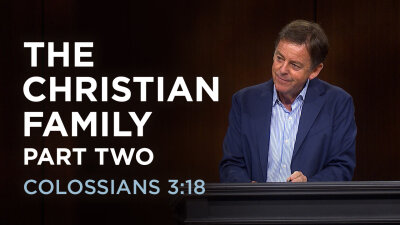 The Christian Family — Part Two