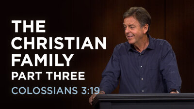 The Christian Family — Part Three