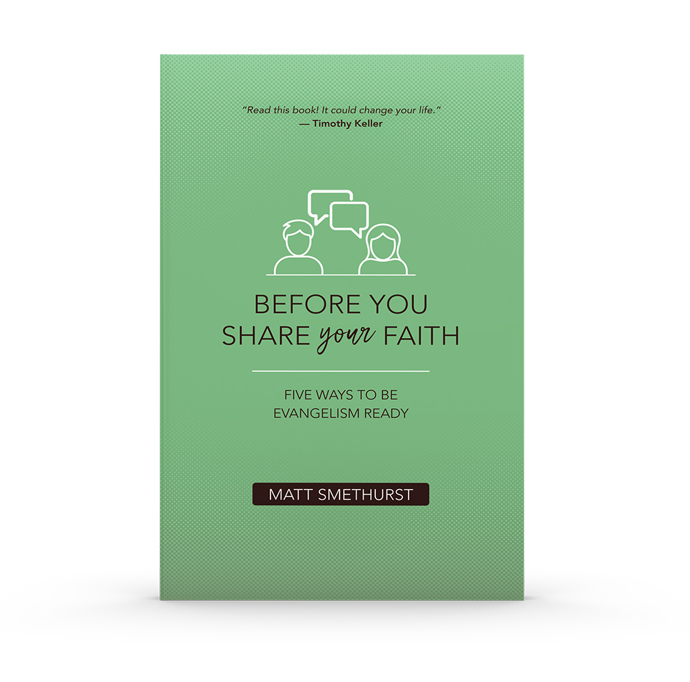 Before You Share Your Faith: Five Ways to be Evangelism Ready