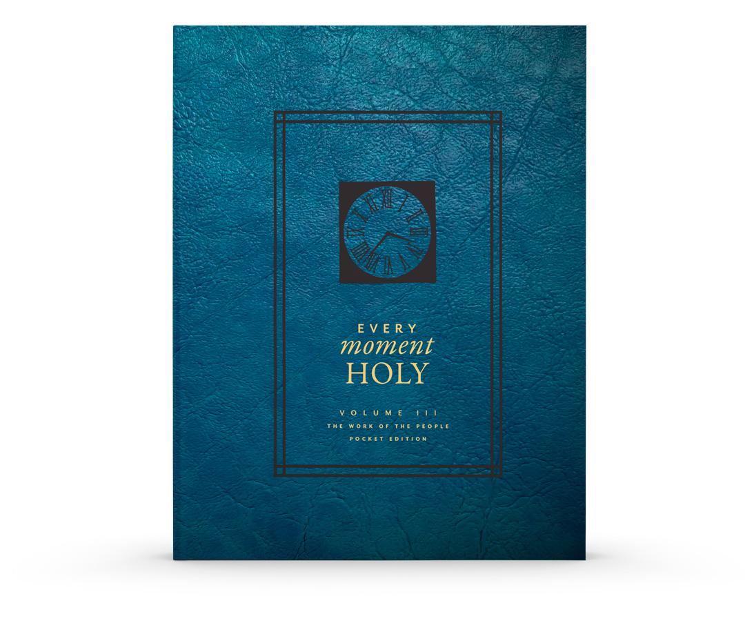 Every Moment Holy, Vol. 3: Pocket Edition