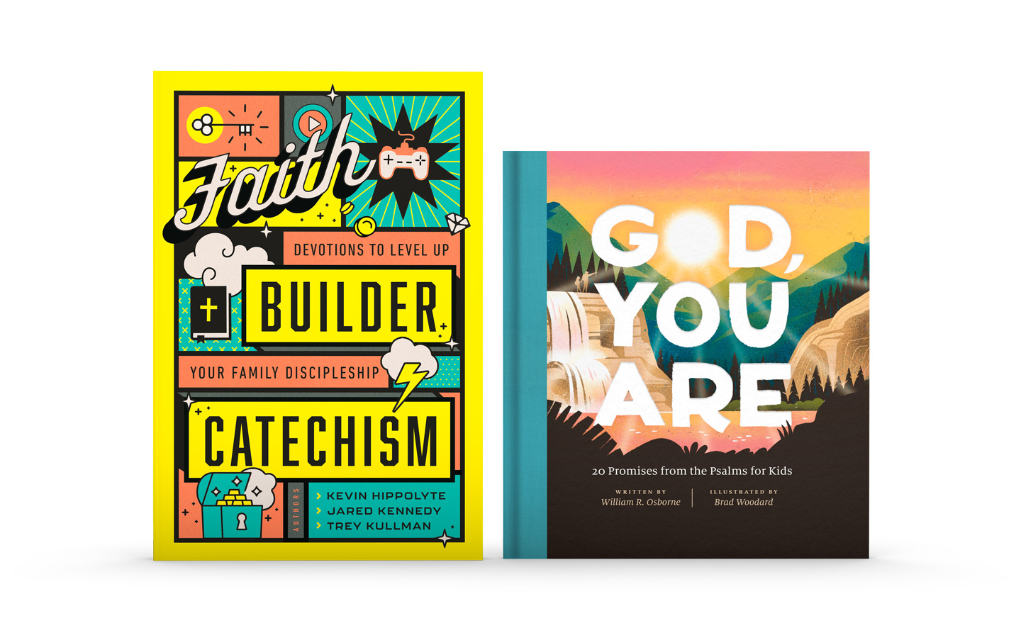Faith Builder Catechism & God, You Are