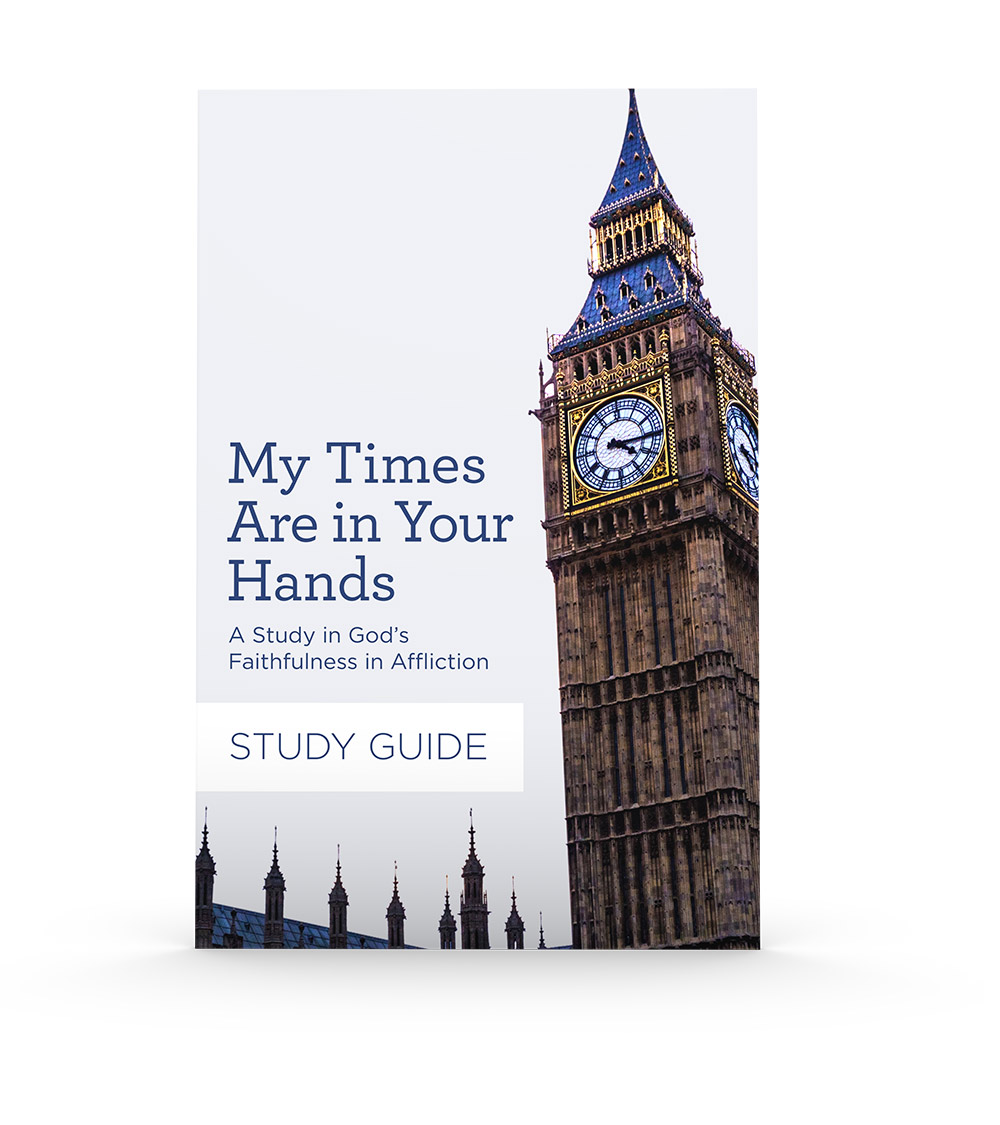 ‘My Times Are in You Hands’ Study Guide