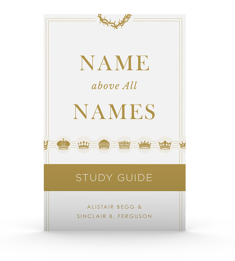 ‘Name above All Names’ Study Guide 