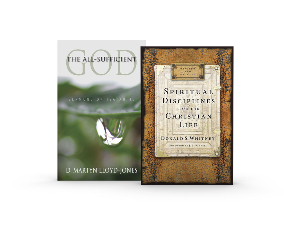 The All-Sufficient God & Spiritual Disciplines for the Christian Life