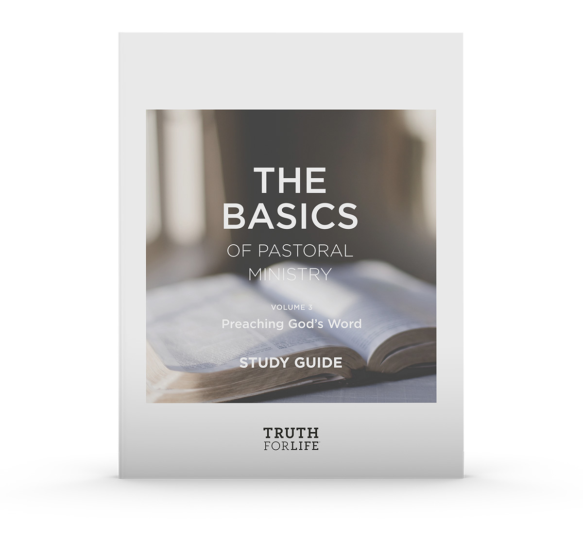 ‘The Basics of Pastoral Ministry, Volume 3’ Digital Study Guide